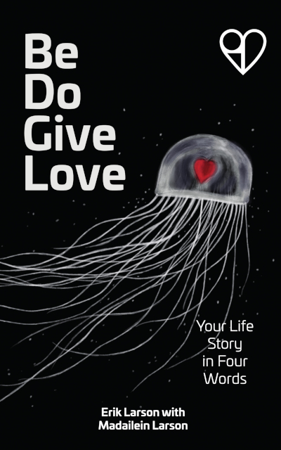 Be Do Give Love cover